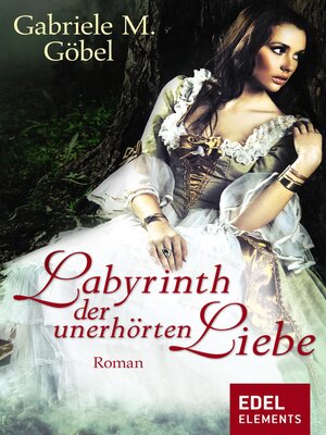 cover image of Labyrinth der unerhörten Liebe
